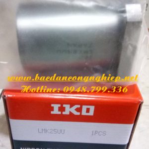 VÒNG BI IKO,BẠC ĐẠN IKO,VÒNG BI LMK25,BẠC ĐẠN LMK25,VÒNG BI LMK25UU,BẠC ĐẠN LMK25UU